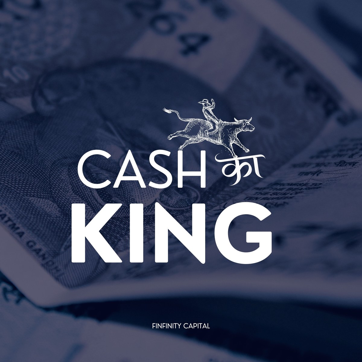 Cash Ka King - Equity Cash Market Desk